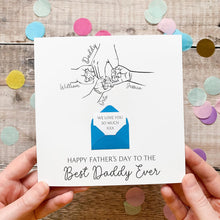 Load image into Gallery viewer, Personalised Best Daddy Ever Father's Day Card, From Children, Personalised Gift for Daddy, Handmade Keepsake, Child's hand line art