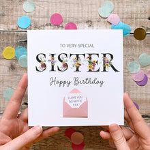 Load image into Gallery viewer, Personalised Sister Birthday Card, Card for Very Special Sister, Personalised Gift, Wildflower Garden, Birthday Card With Flowers, 3D Card