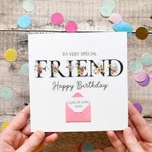 Load image into Gallery viewer, Personalised Friend Birthday Card, Very Special Friend, Personalised Gift, Wildflower Garden, Birthday Card With Flowers, 3D Card, For Her