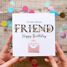 Load image into Gallery viewer, Personalised Friend Birthday Card, Very Special Friend, Personalised Gift, Wildflower Garden, Birthday Card With Flowers, 3D Card, For Her