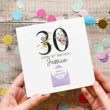 Load image into Gallery viewer, 30th Birthday Card, Personalised Card for Her, Any Name and Age, Personalised Gift, Birthday Card With Flowers, 3D Card, Card for Woman