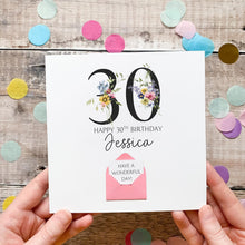 Load image into Gallery viewer, 30th Birthday Card, Personalised Card for Her, Any Name and Age, Personalised Gift, Birthday Card With Flowers, 3D Card, Card for Woman