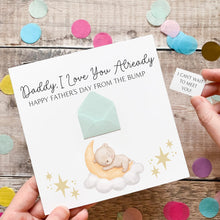 Load image into Gallery viewer, Personalised Father's Day Card From The Bump, Love You Already, Daddy to be Card, Personalised Gift for Daddy, Handmade Keepsake, 3D Card
