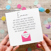 Load image into Gallery viewer, Personalised Anniversary Card For Wife, My Everything, Romantic Card with Verse, Keepsake Gift for Wedding Anniversary, Hidden Message