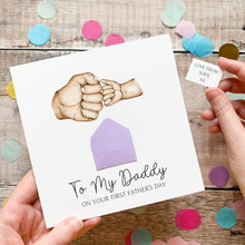 Load image into Gallery viewer, Personalised 1st Father's Day Card, As My Daddy, Fist Bump, Personalised Gift for Daddy, From New Baby