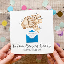 Load image into Gallery viewer, Personalised Father's Day Card, To Our Amazing Daddy, Fist Bump, Personalised Gift for Daddy, From Children