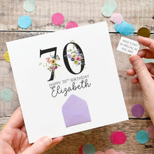 Load image into Gallery viewer, 70th Birthday Card, Personalised Card for Her, Any Name and Age, Personalised Gift, Birthday Card With Flowers, 3D Card, Card for Woman