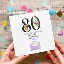 Load image into Gallery viewer, 80th Birthday Card, Personalised Card for Her, Any Name and Age, Personalised Gift, Birthday Card With Flowers, 3D Card, Card for Woman