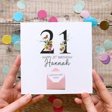 Load image into Gallery viewer, 21st Birthday Card, Personalised Card for Her, Any Name and Age, Personalised Gift, Birthday Card With Flowers, 3D Card, Card for Woman