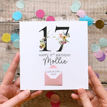 Load image into Gallery viewer, 17th Birthday Card, Personalised Card for Her, Any Name and Age, Personalised Gift, Birthday Card With Flowers, 3D Card, Card for Woman