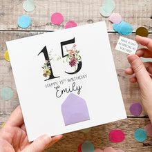 Load image into Gallery viewer, 15th Birthday Card, Personalised Card for Her, Any Name and Age, Personalised Gift, Birthday Card With Flowers, 3D Card, Card for Woman