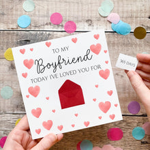 Load image into Gallery viewer, Personalised Boyfriend Anniversary Card, Days I've Loved You, Personalised Gift, Any Anniversary, Days Together, Romantic Handmade Keepsake