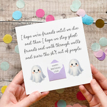 Load image into Gallery viewer, a person holding a birthday card with a ghost illustration and text.