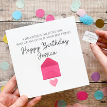 Load image into Gallery viewer, Birthday Card For Daughter: Thoughtful Card For Her - Personalised, Handmade 3D Design, Custom Keepsake Gift, Sentimental Verse