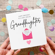 Load image into Gallery viewer, Birthday Card For Granddaughter: Thoughtful Card For Her, Personalised Handmade 3D Design, Custom Keepsake Gift, Sentimental Verse, Any Age