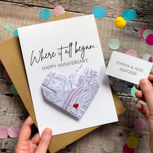 Load image into Gallery viewer, Personalised Map Anniversary Card, Where It All Began, Origami Heart Keepsake Gift For Husband, Wife, Boyfriend, Girlfriend