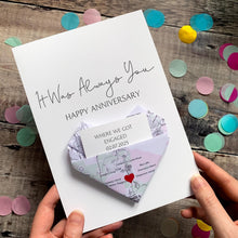 Load image into Gallery viewer, Personalised Map Anniversary Card, Origami Heart Hidden Message, Handmade Custom Keepsake For Husband, Wife, Boyfriend, Girlfriend