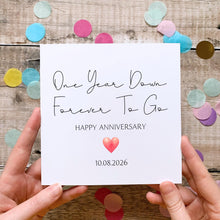 Load image into Gallery viewer, 1st Anniversary Card, One Year Down, Personalised Gift for Boyfriend, Girlfriend, First Year Keepsake, Hidden Message Reveal, Any Year