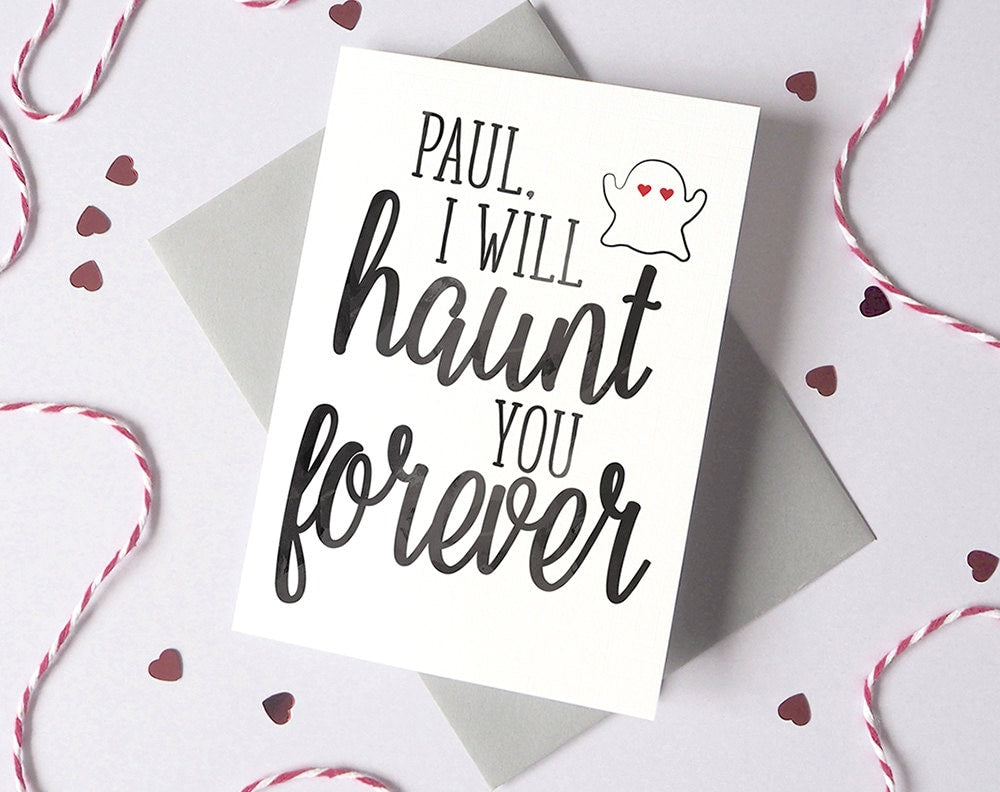Haunt You Romantic Halloween Card – Personalised Halloween Card – card for husband - card for wife - halloween invite - halloween card