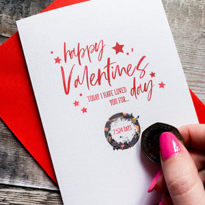 Personalised Scratch Off Valentine's Days I've Loved You Days Card - Valentine's Day Card – Personalised husband Card – Card for wife