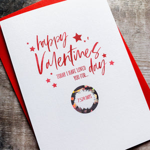 Personalised Scratch Off Valentine's Days I've Loved You Days Card - Valentine's Day Card – Personalised husband Card – Card for wife
