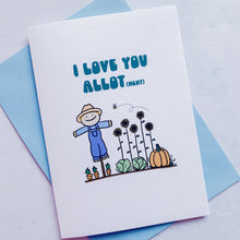 Load image into Gallery viewer, Allotment Anniversary Card, Husband Anniversary Card, Boyfriend Anniversary Card, Anniversary card for Wife, Girlfriend Anniversary Card