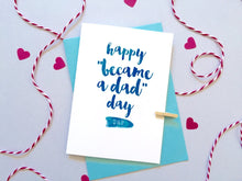 Load image into Gallery viewer, First Father&#39;s Day Card, Father&#39;s Day UK, Dad Father&#39;s Day Card, Father&#39;s Day Card for Husband, Father&#39;s Day Card Personalised