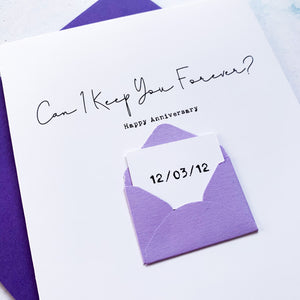 Keep You Forever Anniversary Card, Husband Anniversary Card, Boyfriend Anniversary Card, Anniversary card for Wife, Special Date