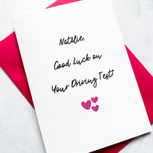 Load image into Gallery viewer, Good Luck Driving Test Card, Personalised Card for Students, On Your Driving Test, Card for Daughter, Card for Son, Learner driver card