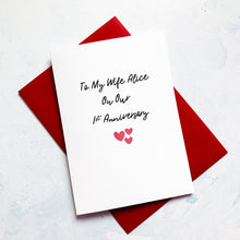 Load image into Gallery viewer, On Our Anniversary Card, Girlfriend Anniversary Card, Anniversary card for Wife, Personalised card for Husband, Wife Anniversary