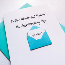Load image into Gallery viewer, To Our Nephew on His Wedding Day Card, Wedding Card for nephew, Card for For Couple, On your wedding day card, Congratulations Card, for her