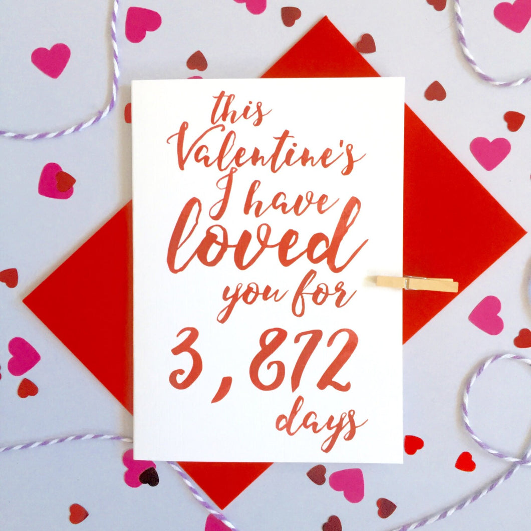 Personalised Valentine's Days Of Love Calligraphy Card
